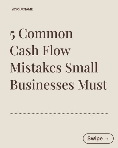 Accountant Cash Flow Mistakes LinkedIn Carousel Template for Accountant - Brown Editorial Creator template preview